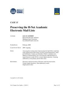 CASE 11  Preserving the H-Net Academic Electronic Mail Lists AUTHOR: