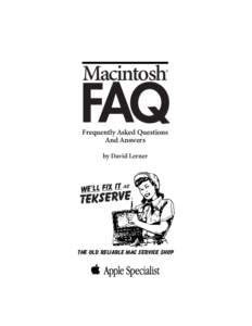 Macintosh  ® FAQ Frequently Asked Questions