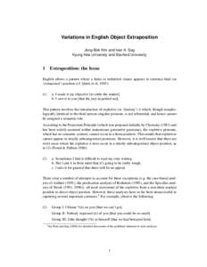 Variations in English Object Extraposition Jong-Bok Kim and Ivan A. Sag Kyung Hee University and Stanford University 1
