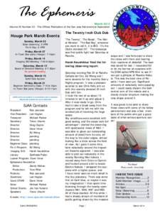 The Ephemeris  March 2014 Volume 25 Number 03 - The Official Publication of the San Jose Astronomical Association  Houge Park March Events