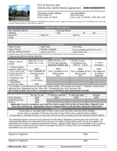 City of Sylvan Lake Community Center Rental Agreement - NON RESIDENTS Community Center Address 2456 Pontiac Dr. Sylvan Lake, MI 48320