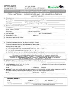 Employment Standards 604 – 401 York Avenue Winnipeg MB R3C 0P8 Fax: (Tel : (or