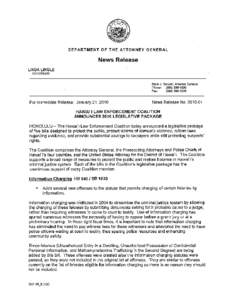 DEPARTMENT OF THE ATTORNEY GENERAL  News Release LINDA LINGLE GOVERNOR