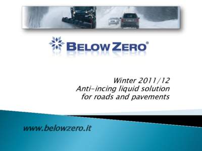 WinterAnti-incing liquid solution for roads and pavements www.belowzero.it