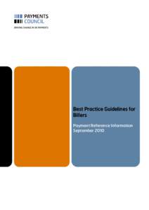 Best Practice Guidelines for Billers Payment Reference Information September 2010  Introduction