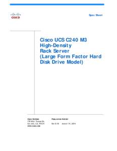 Spec Sheet  Cisco UCS C240 M3 High-Density Rack Server (Large Form Factor Hard