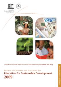 Review of Contexts and Structures for  Education for Sustainable Development 2009