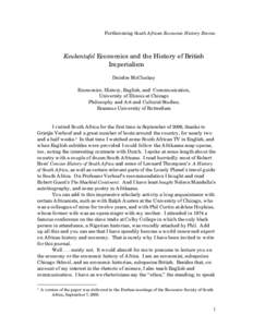 Forthcoming South African Economic History Review  Keukentafel Economics and the History of British Imperialism Deirdre McCloskey Economics, History, English, and Communication,