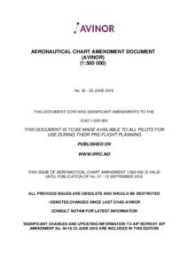 AERONAUTICAL CHART AMENDMENT DOCUMENT (AVINOR) (1:NoJUNE 2016