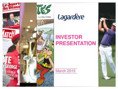 INVESTOR PRESENTATION March 2015  INVESTOR PRESENTATION / MARCH 2015