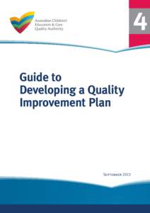 4 Guide to Developing a Quality Improvement Plan  September 2013