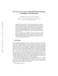 How Easy is it to Learn a Controlled Natural Language for Building a Knowledge Base? Sandra Williams, Richard Power and Allan Third arXiv:1406.2204v1 [cs.CL] 9 Jun 2014