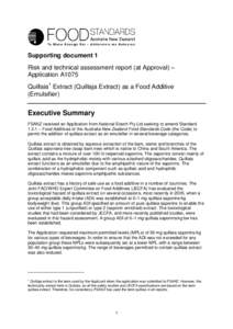 Supporting document 1 Risk and technical assessment report (at Approval) – Application A1075 Quillaia1 Extract (Quillaja Extract) as a Food Additive (Emulsifier)