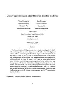 Greedy approximation algorithms for dire
ted multi
uts Yana Kortsarts Guy Kortsarz  Widener University