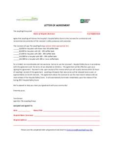 LETTER OF AGREEMENT The Leapfrog Group and ____________________________________________________ Name of Hospital (licensee)