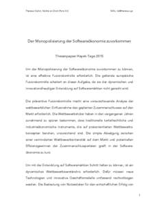 Theresa Oehm, Maître en Droit (Paris XII)  MAIL:  Der Monopolisierung der Softwareökonomie zuvorkommen
