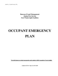 Appendix g: Occupant Emergency Plan  Bureau of Land Management Alaska Fire Service Fort Wainwright Facilities