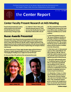 ADVANCES IN RESEARCH The Duke University Center for the Study of Aging and Human Development and the Claude D. Pepper Older Americans Independence Center present Vol. 29 No. 3 Fallthe Center Report