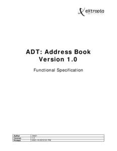 ADT: Address Book Version 1.0 Functional Specification Author Version