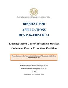 REQUEST FOR APPLICATIONS RFA P-16-EBP-CRC-1 Evidence-Based Cancer Prevention Services Colorectal Cancer Prevention Coalition Please also refer to the “Instructions for Applicants” document, which will be