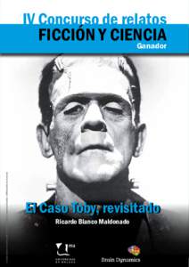 Frankenstein’s monster (Boris Karloff)./ Foto: Universal Studios (Wikimedia Commons)  IV Concurso de relatos FICCIÓN Y CIENCIA Ganador