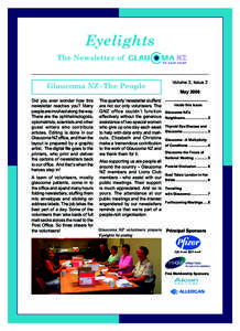 Eyelights The Newsletter of Glaucoma NZ -The People Did you ever wonder how this newsletter reaches you? Many