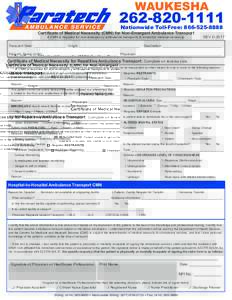 WAUKESHANationwide Toll-Free: Certificate of Medical Necessity (CMN) for Non-Emergent Ambulance Transport