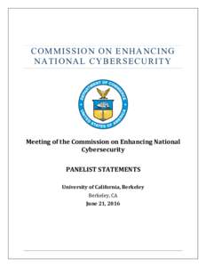 Cyberwarfare / Cybercrime / Computer security / Privacy / Internet privacy / International Multilateral Partnership Against Cyber Threats / Cyber-security regulation / National Cybersecurity Center of Excellence