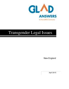 Gender / LGBT / LGBT rights in the United States / Abuse / Employment discrimination / Genderqueer / Transgender / GLBTQ Legal Advocates & Defenders / Discrimination / Transgender inequality / Transgender rights in the United States