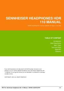 SENNHEISER HEADPHONES HDR 110 MANUAL SHH1M-18-SEFO6-PDF | File Size 2,000 KB | 37 Pages | 7 Jan, 2002 TABLE OF CONTENT Introduction
