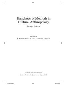 Handbook of Methods in Cultural Anthropology Second Edition Edited by H. Russell Bernard and Clarence C. Gravlee