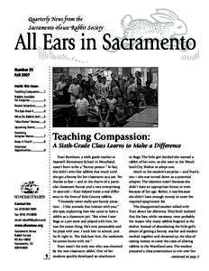 Quarterly News from the Sacramento House Rabbit Society All Ears in Sacramento Number 35 Fall 2007