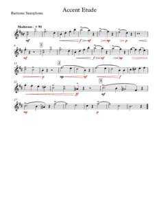 Accent Etude  Baritone Saxophone Moderato h = 90