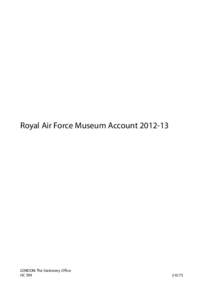 Royal Air Force Museum Account[removed]LONDON: The Stationery Office HC 599	  £10.75