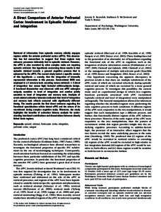 Cerebral Cortex April 2006;16:[removed]doi:[removed]cercor/bhi131 Advance Access publication July 27, 2005 A Direct Comparison of Anterior Prefrontal Cortex Involvement in Episodic Retrieval