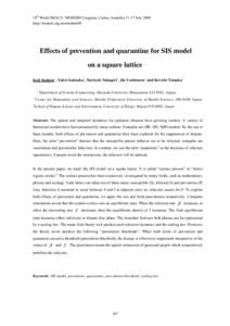 Effects of prevention and quarantine for SIS model on a square lattice