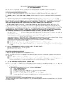APPROVED JURISDICTIONAL DETERMINATION FORM U.S. Army Corps of Engineers This form should be completed by following the instructions provided in Section IV of the JD Form Instructional Guidebook. SECTION I: BACKGROUND INF