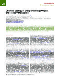 Chemical Ecology of Endophytic Fungi: Origins of Secondary Metabolites