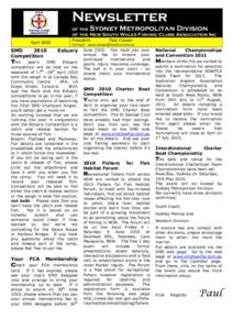 Newsletter of the Sydney Metropolitan Division of the New South Wales Fishing Clubs Association Inc President: Paul Cooper Contact: [removed]