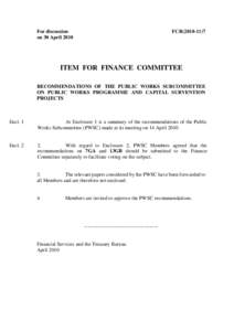 For discussion on 30 April 2010 FCR[removed]ITEM FOR FINANCE COMMITTEE