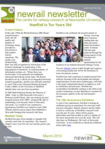 newrail newsletter The centre for railway research at Newcastle University NewRail is Ten Years Old A short history In the early 1990s the British Railways (BR) Board