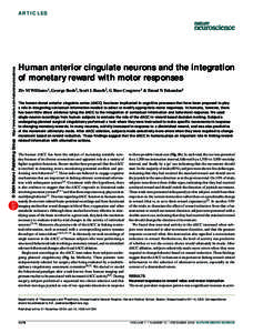© 2004 Nature Publishing Group http://www.nature.com/natureneuroscience  ARTICLES Human anterior cingulate neurons and the integration of monetary reward with motor responses