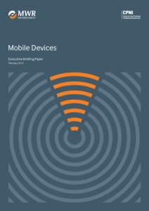 Mobile Devices Executive Briefing Paper February 2013 Mobile Devices