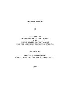 THE ORAL HISTORY  OF ALLEN SHARP SENIOR DISTRICT COURT JUDGE