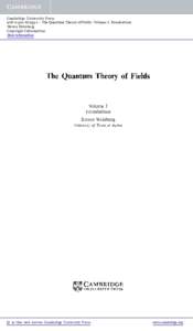 Cambridge University Press1 - The Quantum Theory of Fields: Volume I: Foundations Steven Weinberg Copyright Information More information