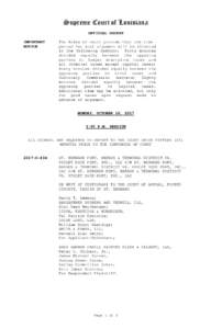 Supreme Court of Louisiana OFFICIAL DOCKET IMPORTANT NOTICE  The Rules of court provide that the time