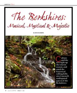 LIFESTYLE  Travel The Berkshires:
