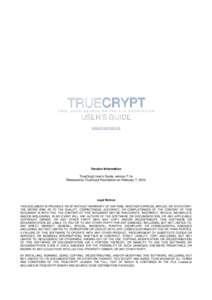 TRUECRYPT FREE OPEN-SOURCE ON-THE-FLY ENCRYPTION USER’S GUIDE www.truecrypt.org