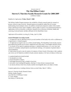 Announcement of  The MacMillan Center Stavros S. Niarchos Faculty Research Grants forin Hellenic Studies Deadline for Applications: Friday, March 7, 2008