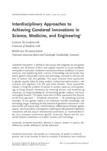 INTERDISCIPLINARY SCIENCE REVIEWS, Vol. 36 No. 2, June, 2011, 154–67  Interdisciplinary Approaches to Achieving Gendered Innovations in Science, Medicine, and Engineering1 Londa Schiebinger